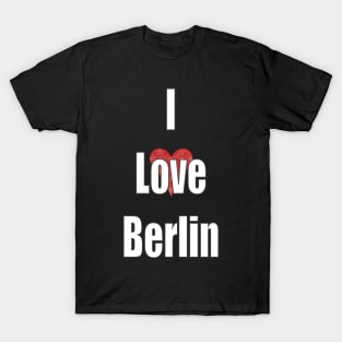 I Love Berlin - Germany T-Shirt